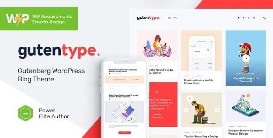Gutentype v2.1.11 – 100% Gutenberg Blog Theme + Elementor