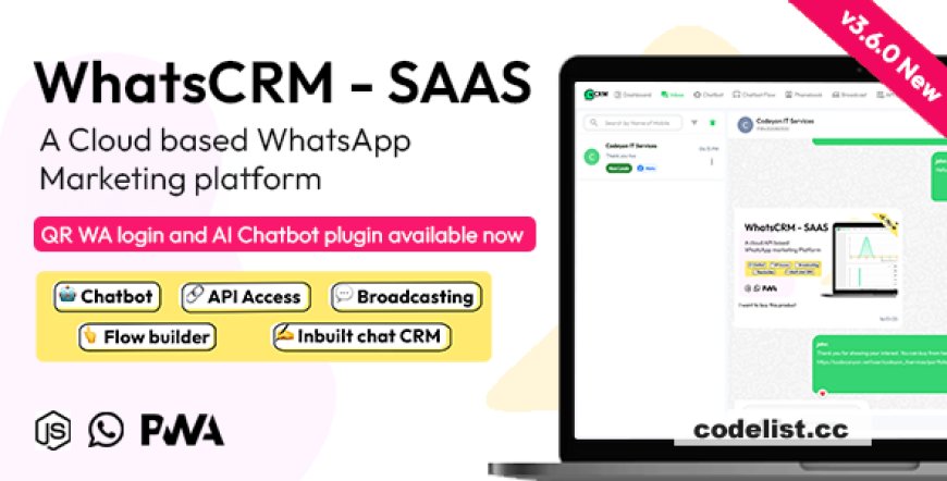 WhatsCRM v5.0.0 - Chatbot, Flow Builder, API Access, WhatsApp CRM SAAS System