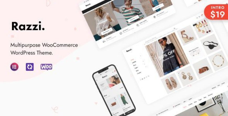 Razzi v2.3.2 – Multipurpose WooCommerce WordPress Theme