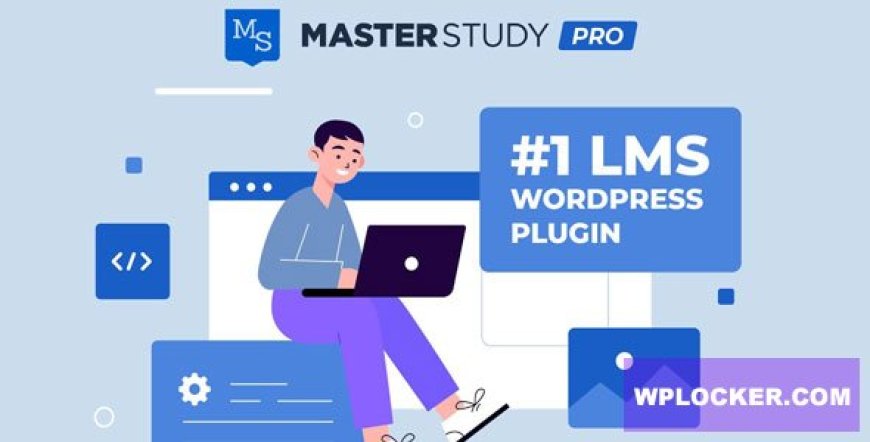 MasterStudy LMS 4.7.6 – Online Courses, eLearning Pro Plus