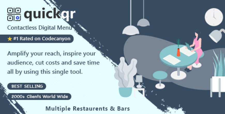 QR Menu Maker SaaS v2.4 - Contactless QR Code Restaurant Menu - QuickQR Laravel CMS