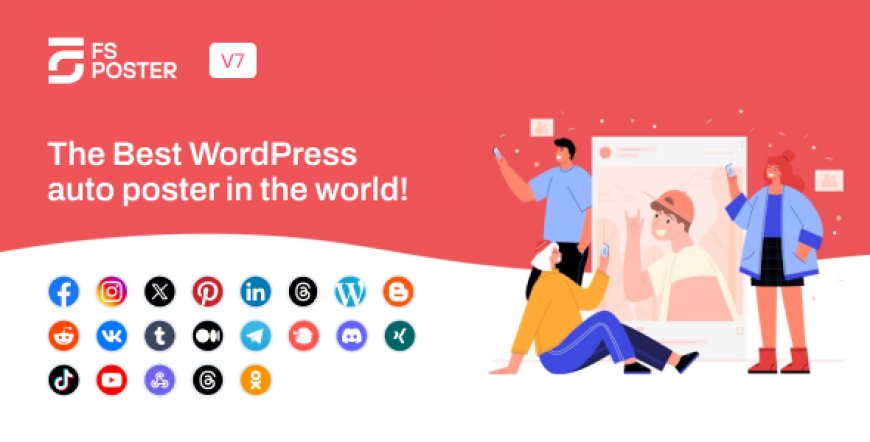 FS Poster v7.2.0 – WordPress Social media Auto Poster & Scheduler [Facebook, Instagram, Twitter, Pinterest]