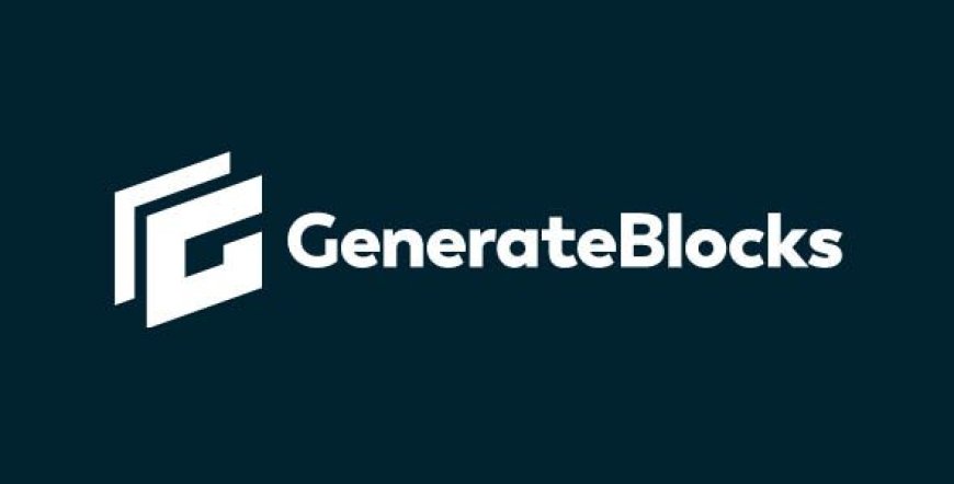 GenerateBlocks Pro v2.2.0 – Build Better WordPress Sites