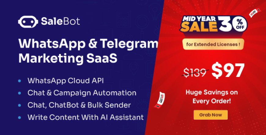 SaleBot v3.4.0 - WhatsApp And Telegram Marketing SaaS - ChatBot & Bulk Sender