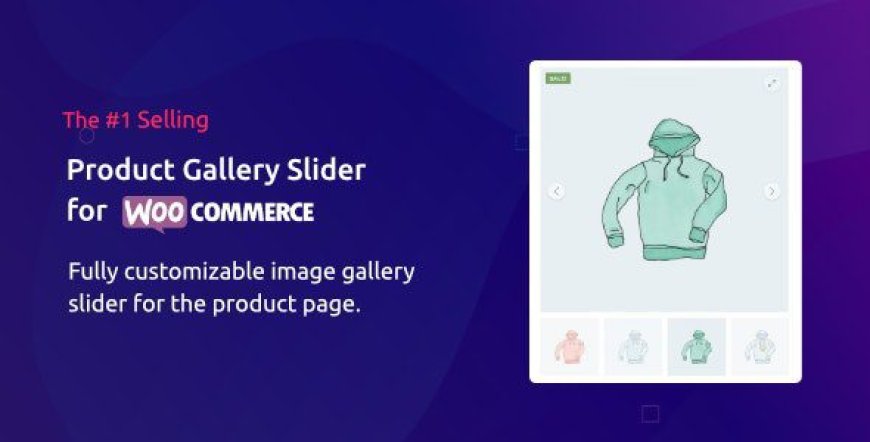 Product Gallery Slider for WooCommerce – Twist v3.5.11