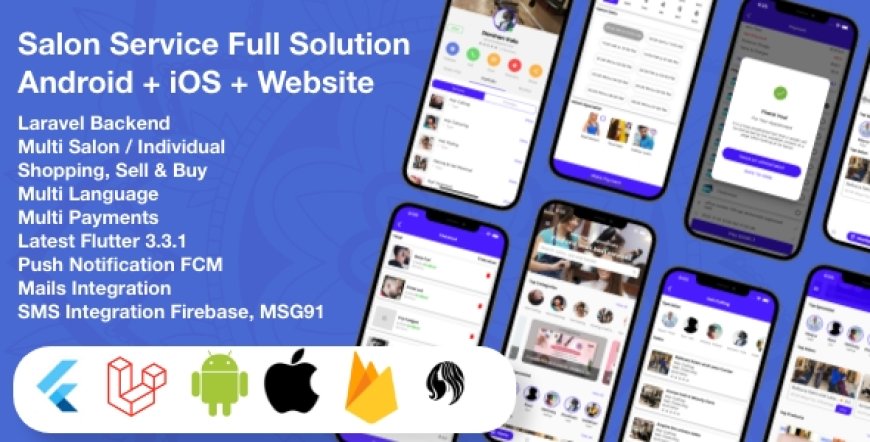 Multi Salon, Individual Appointments Booking System Full App Solution Flutter / Laravel / Angular v9.0