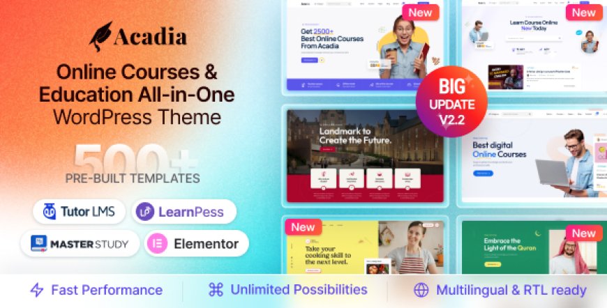 Acadia v2.2.3 – Education WordPress Theme For University & Online Course