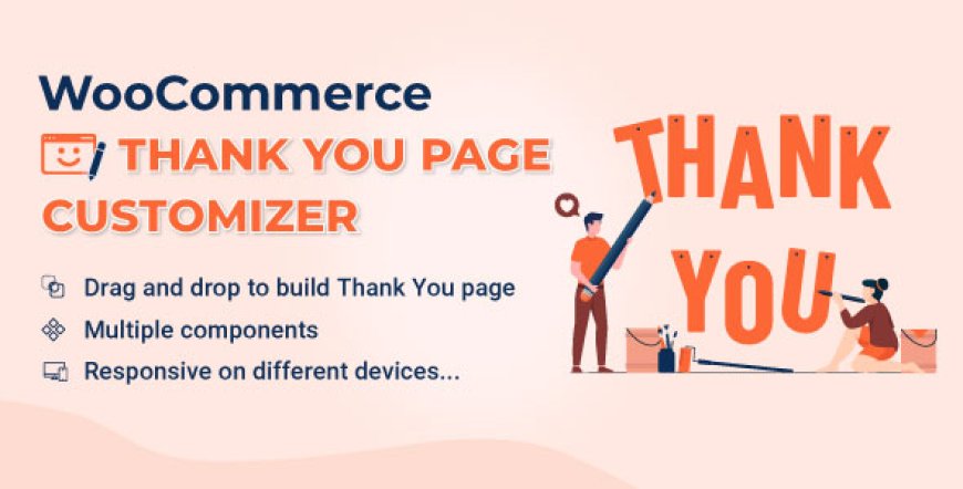 WooCommerce Thank You Page Customizer v1.2.7