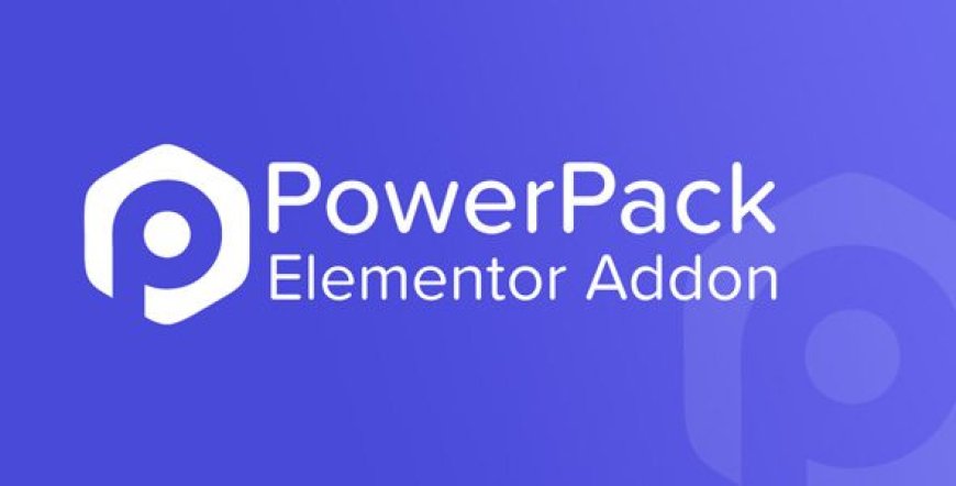 PowerPack For Elements v2.12.8 – Addons for Elementor