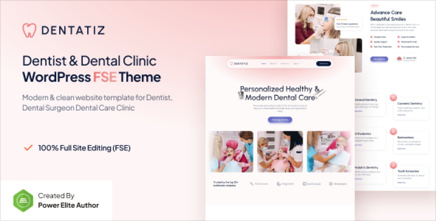 Dentatiz v1.0.1 – Dentist & Dental Care Clinic FSE WordPress Theme