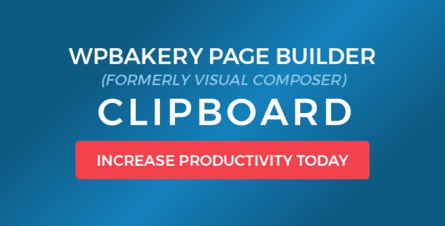 WPBakery Page Builder Clipboard v5.0.6