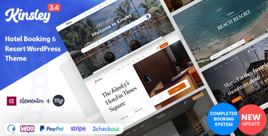Kinsley v3.4.6 - Hotel Booking Theme
