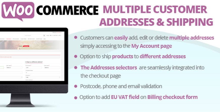 WooCommerce Multiple Customer Addresses & Shipping v25.3